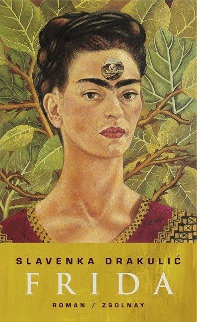 Actual product image Frida (German, Slavenka Drakulic, 2007)
