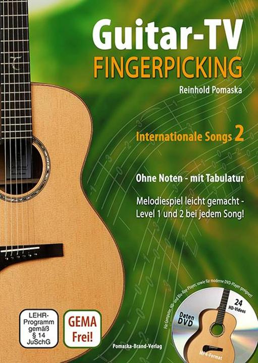 Produktbild Guitar-TV: Fingerpicking - Internationale Songs 2 (mit DVD) (Deutsch, Englisch, Reinhold Pomaska, 2014)