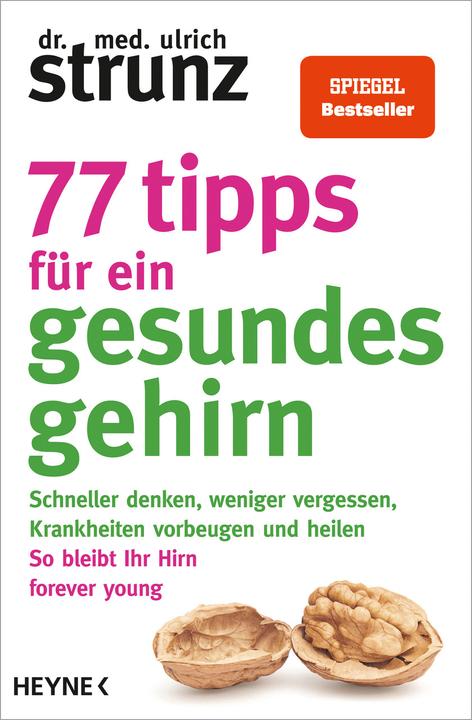 Image du produit 77 Tipps für ein gesundes Gehirn (Allemand, Ulrich Strunz, 2020)
