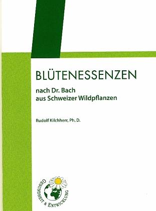 Blütenessenzen nach Dr. Bach aus Schweizer Wildpflanzen (Allemand)
