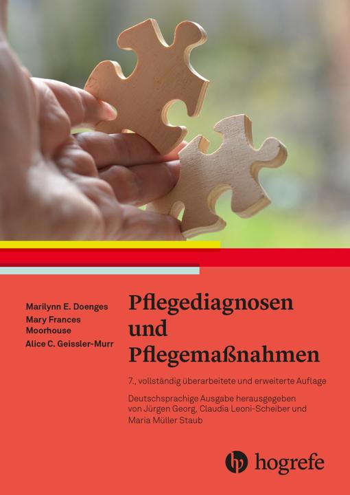 Pflegediagnosen und Pflegemassnahmen (Deutsch, Mary Frances Moorhouse, Marilynn E. Doenges, Alice C. Geissler-Murr, 2024)
