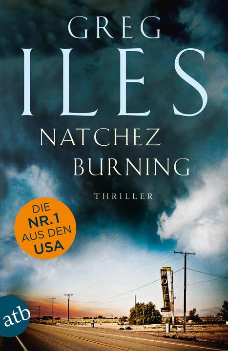 Produktbild Natchez Burning (Deutsch, Greg Iles, Ulrike Seeberger, 2016)