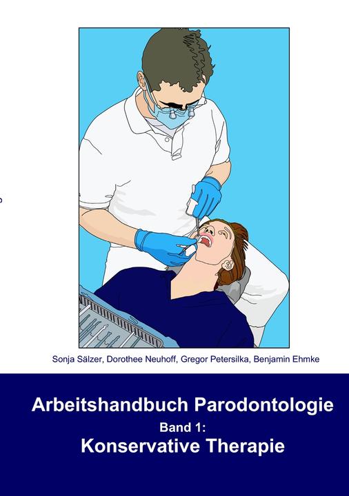 Actual product image Working Manual Periodontology - Conservative Therapy (German, Salter, Sonja/Neuhoff, Dorothee/Petersilka, Gregorua, 2007)
