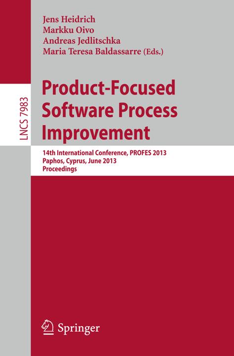Product-Focused Software Process Improvement (Jens Heidrich, Markku Oivo, Andreas Jedlitschka, Maria Teresa Baldassarre, 2013)