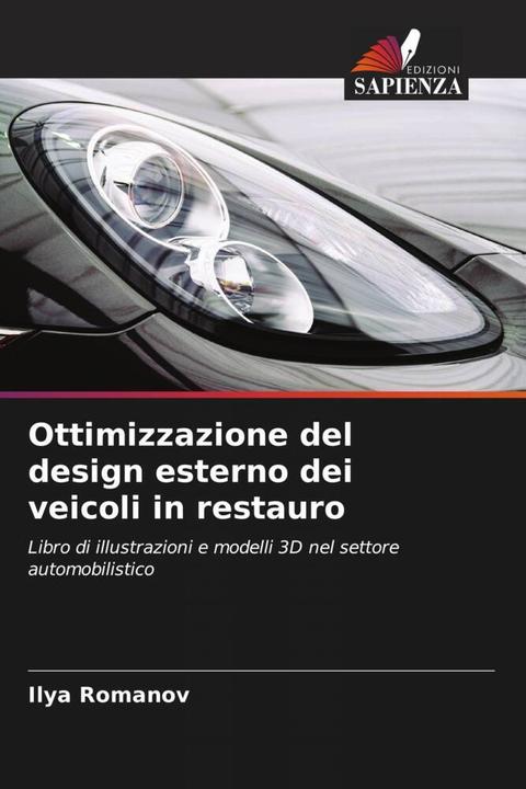 Actual product image Ottimizzazione del design esterno dei veicoli in restauro (Ilya Romanov, 2023)