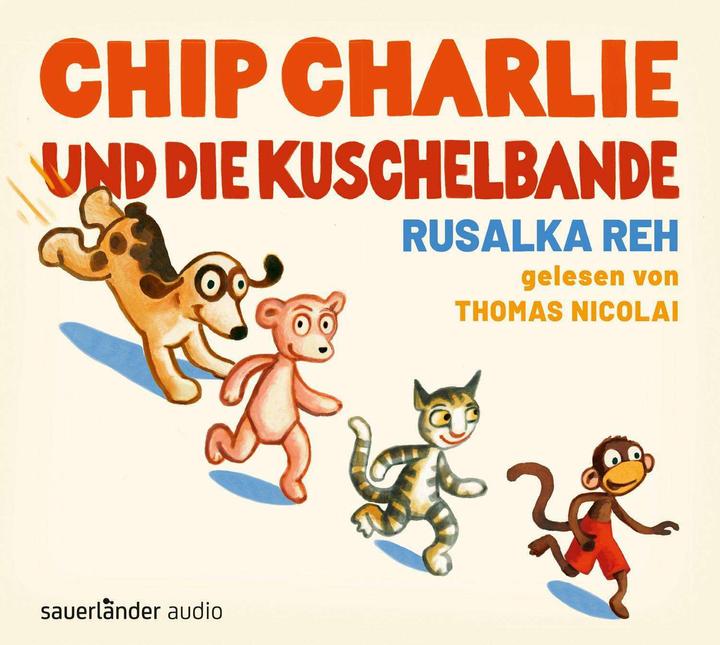Image du produit Chip Charlie et la bande de câlins (Cerf de Rusalka, Thomas Nicolai, Allemand)