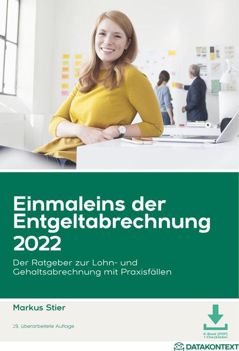 Produktbild Einmaleins der Entgeltabrechnung 2022 (Deutsch, Markus Stier, 2022)