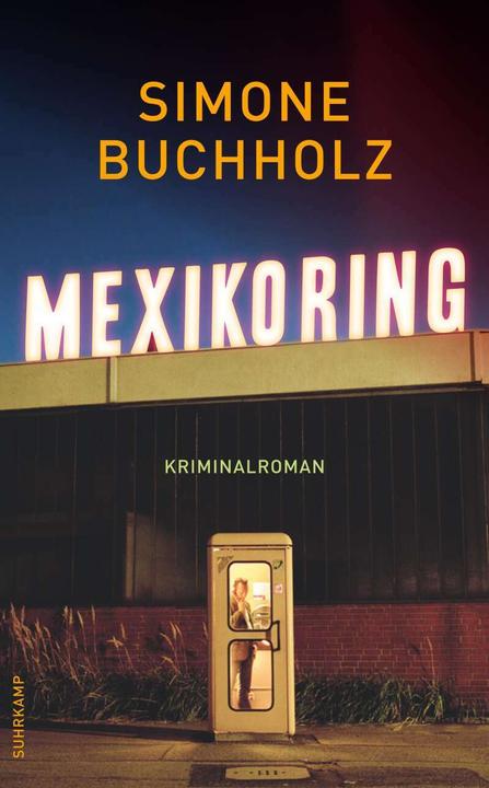 Immagine prodotto Mexikoring (Tedesco, Simone Buchholz, 2020)