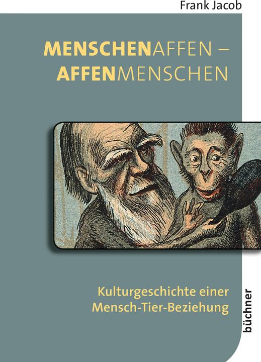 Image du produit MenschenAffen – AffenMenschen (Allemand, Frank Jacob, 2022)