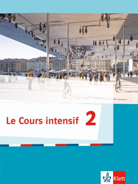 Actual product image Le Cours intensif. Schülerbuch. Französisch als 3. Fremdsprache (German, French, Bernklau, Isabelle/Fischer, Gregoireua, Simone/Darras, 2017)