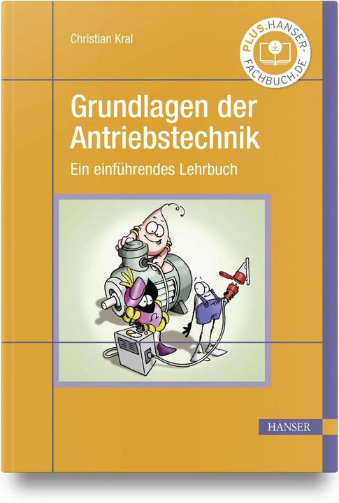 Immagine prodotto Grundlagen der Antriebstechnik (Tedesco, Christian Kral, 2023)