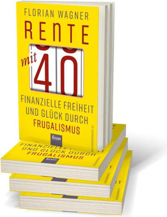 Produktbild Rente mit 40 (Deutsch, Florian Wagner, 2019)