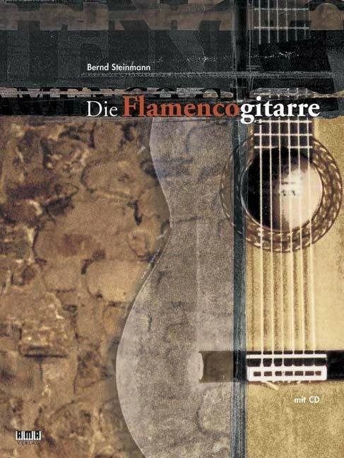 Image du produit Die Flamencogitarre (Allemand, Bernd Steinmann, 2000)