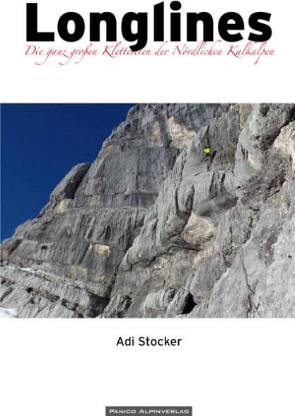 Actual product image Longlines The really big climbs of the Northern Limestone Alps (German, Stocker, ADI, 2014)