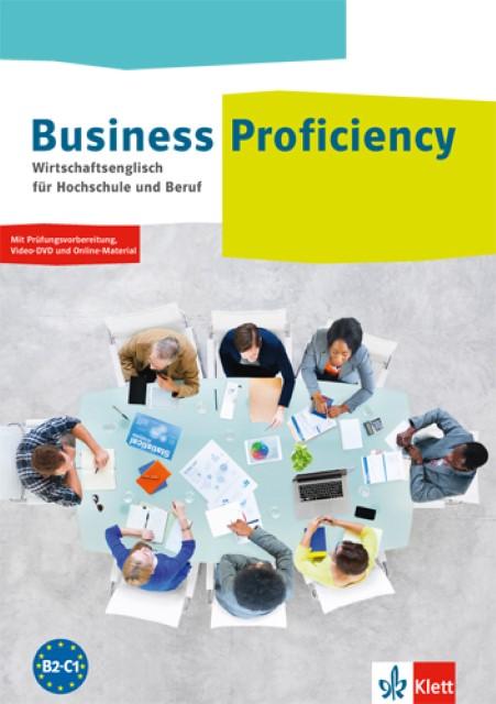 Actual product image Business Proficiency. Wirtschaftsenglisch für Hochschule und Beruf. Student's Book mit interakt (German, Ashford, Tom(Dr), Stephanie/Smith, 2017)
