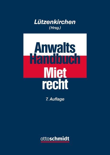 Produktbild Anwalts-Handbuch Mietrecht (Deutsch, Aust, Jan-Torben(RAin)ua, André(RA)/Callsen, 2024)