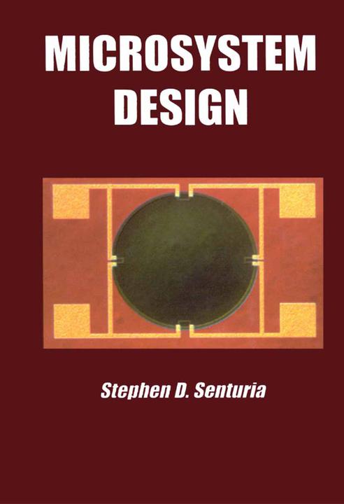 Actual product image Microsystem Design (Stephen D. Senturia, 2013)