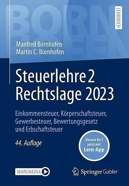 Produktbild Steuerlehre 2 Rechtslage 2023 (Deutsch, Annika Bock, Simone Meyer, Manfred Bornhofen, Martin C. Bornhofen, 2024)
