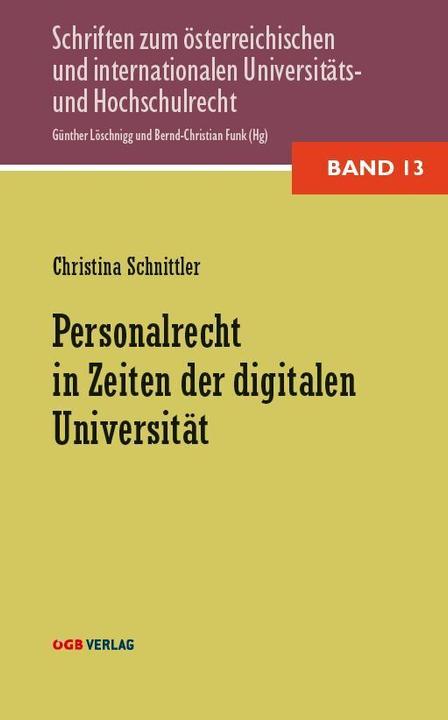 Personalrecht in Zeiten der digitalen Universität (Christina Schnittler, 2021)