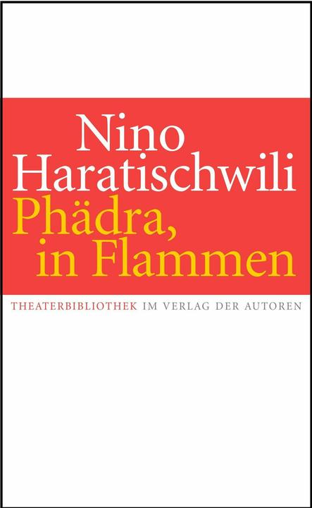 Valeurs nutritives et ingrédients Phädra, in Flammen (Allemand, Nino Haratishvili, 2023)