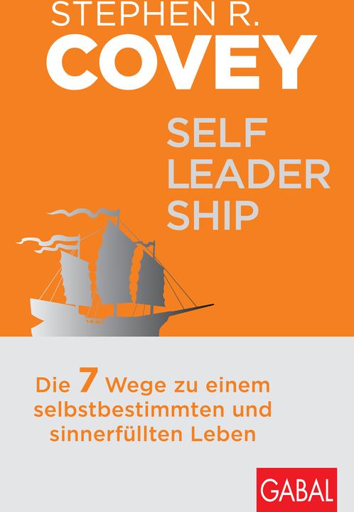 Produktbild Covey:Self-Leadership (Deutsch, Stephen R. Covey, Claudia Franz, 2024)