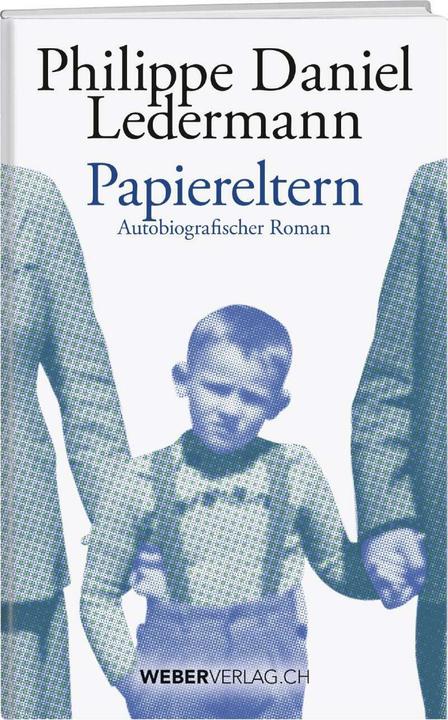 Image du produit Papiereltern (Allemand, Philippe Daniel Ledermann, 2019)