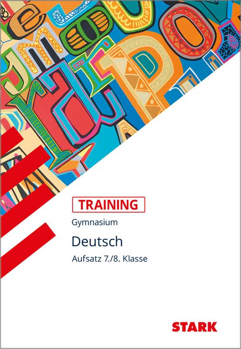 Immagine prodotto Training Grundwissen Deutsch Aufsatz 7./8. Klasse (Tedesco, Frank Kubitza, 2017)