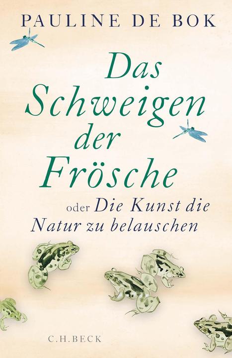 Actual product image Das Schweigen der Frösche (German, Pauline de Bok, 2022)