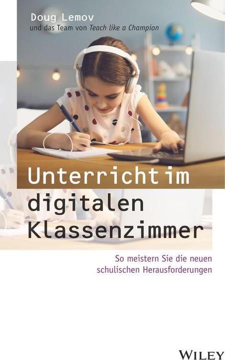 Produktbild Unterricht im digitalen Klassenzimmer (Deutsch, Mareike Weber, 2021)