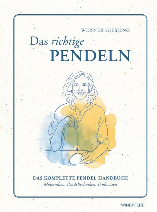 Produktbild Das richtige Pendeln (Deutsch, Werner, Giessing, 2024)