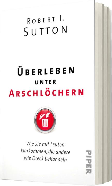 Actual product image Überleben unter Arschlöchern (German, Robert I. Sutton., Antoinette Gittinger, Thomas Pfeiffer, Hans-Peter Remmler, 2024)