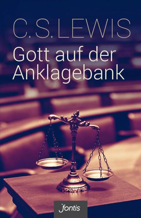 Produktbild Gott auf der Anklagebank (Deutsch, Clive Staples Lewis, 2018)