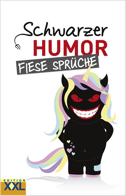 Actual product image Schwarzer Humor Fiese Sprüche (German, 2018)