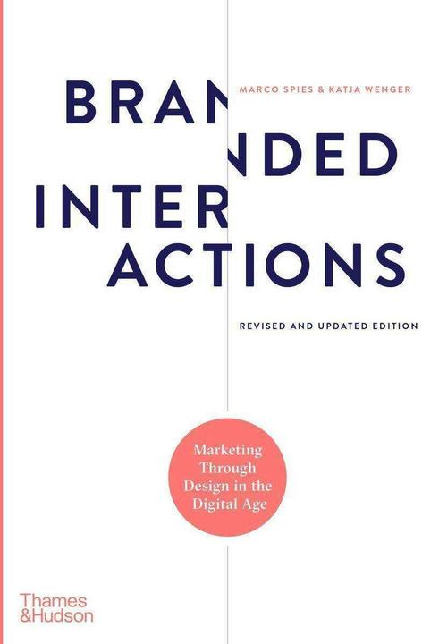 Produktbild Branded Interactions (Englisch, Marco Spies, Katja Wenger)