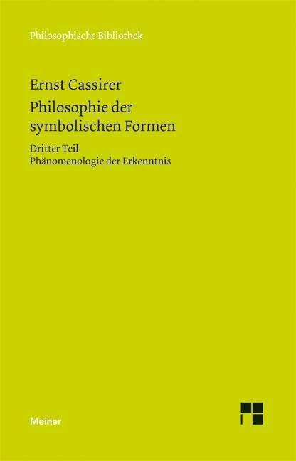 Produktbild Philosophie der symbolischen Formen (Deutsch, Ernst Cassirer, Birgit Recki, Julia Clemens, 2010)