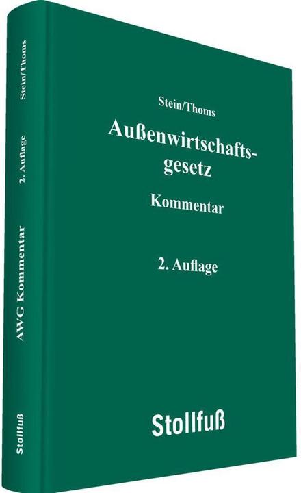 Produktbild Aussenwirtschaftsgesetz Kommentar (Deutsch, Anahita Thoms, Reinhart Rüsken, Dr. Roland M. Stein, 2024)