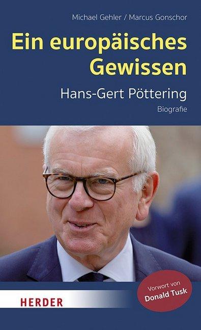 Produktbild Ein europäisches Gewissen (Deutsch, Michael Gehler, Marcus Gonschor, 2020)