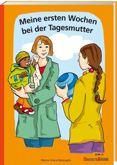 Actual product image My first weeks with the childminder (German, Marion Klara Mazzaglia, 2019)