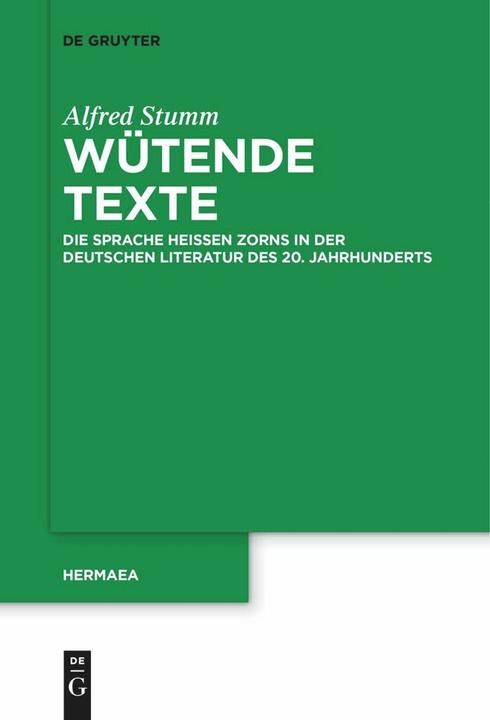 Produktbild Stumm:Wütende Texte (Deutsch, Alfred Stumm, 2024)