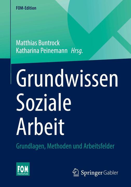Produktbild Grundwissen Soziale Arbeit (Deutsch, Katharina Peinemann, Matthias Buntrock, 2023)