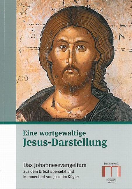 Produktbild Eine wortgewaltige Jesus-Darstellung (Deutsch, Joachim, Kügler, 2012)