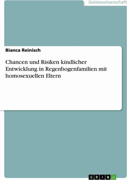 Produktbild Chancen und Risiken kindlicher Entwicklung in Regenbogenfamilien mit homosexuellen Eltern