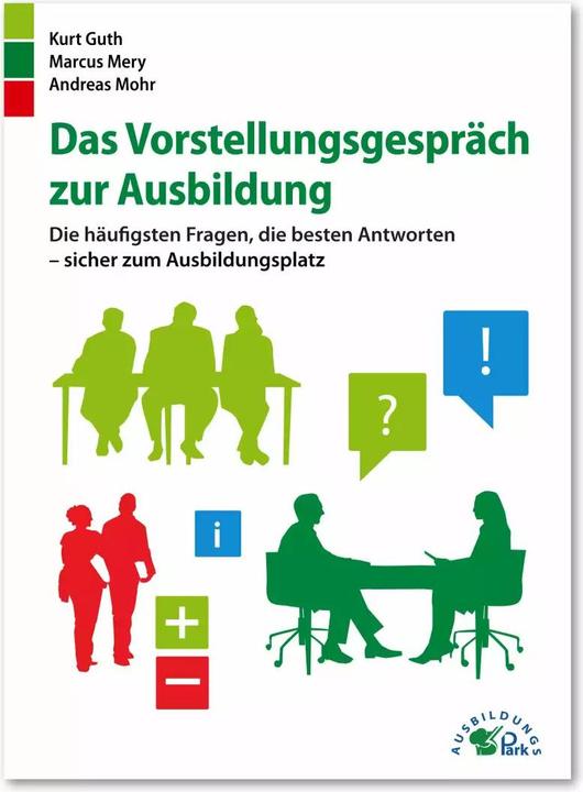 Immagine prodotto Das Vorstellungsgespräch zur Ausbildung (Tedesco, Marcus Mery, Andreas Mohr, Kurt Guth, 2013)