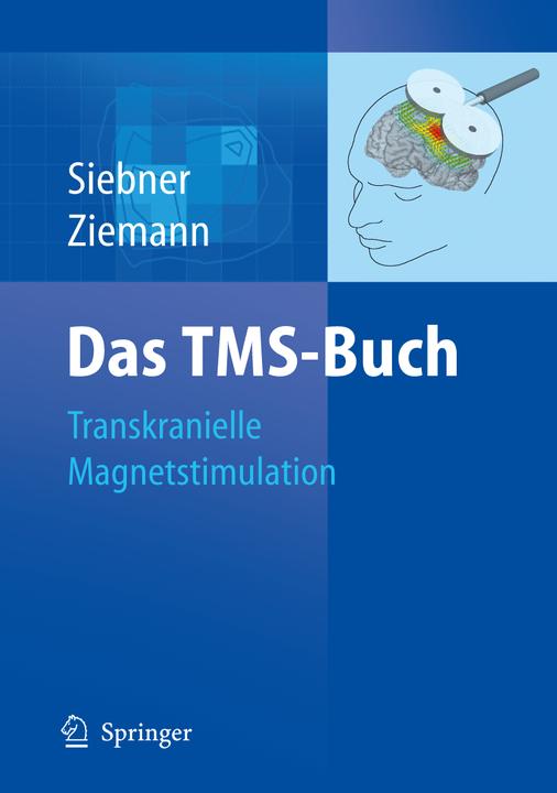 Image du produit Das TMS-Buch (Allemand, Roman Siebner, Ulf Ziemann, 2007)