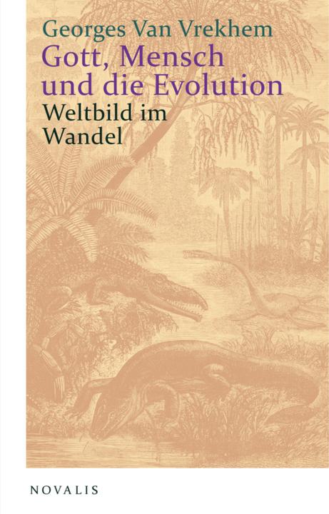 Actual product image Vrekhem:Gott, Mensch und die Evolution (German, Vrekhem, Georgesvan, 2025)