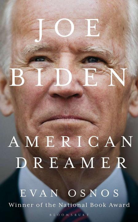 Joe Biden (Englisch, Evan Osnos, 2020)
