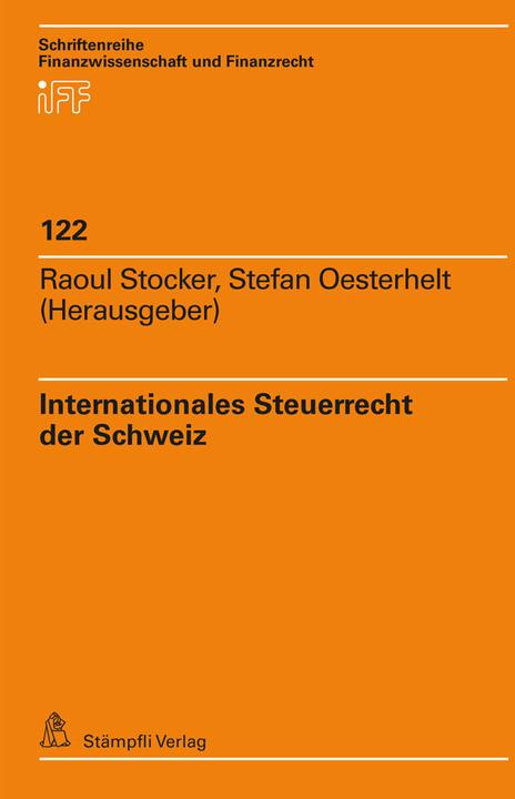 Produktbild Internationales Steuerrecht der Schweiz (Deutsch, Stefan Oesterhelt, Raoul Stocker, 2023)