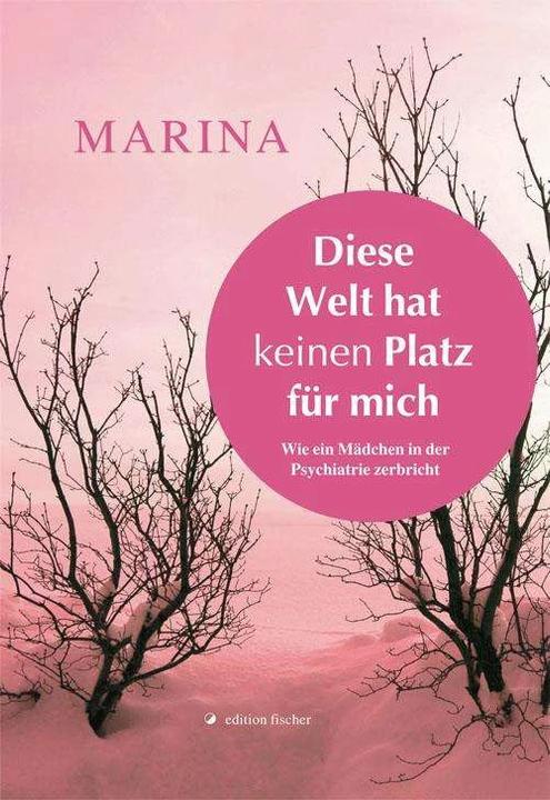 Image du produit Diese Welt hat keinen Platz für mich (Allemand, Marina, 2014)