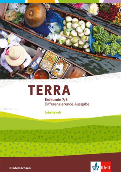 Image du produit TERRA Erdkunde 7/8. Differenzierende Ausgabe Niedersachsen, Bremen, Schleswig-Holstein (Allemand, Maison d'édition Ernst Klett, 2020)