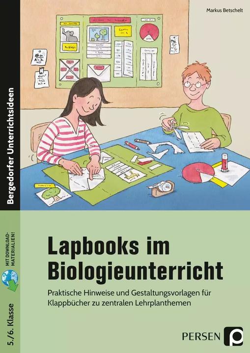 Produktbild Lapbooks im Biologieunterricht - 5./6. Klasse (Deutsch, Markus Betschelt, 2022)